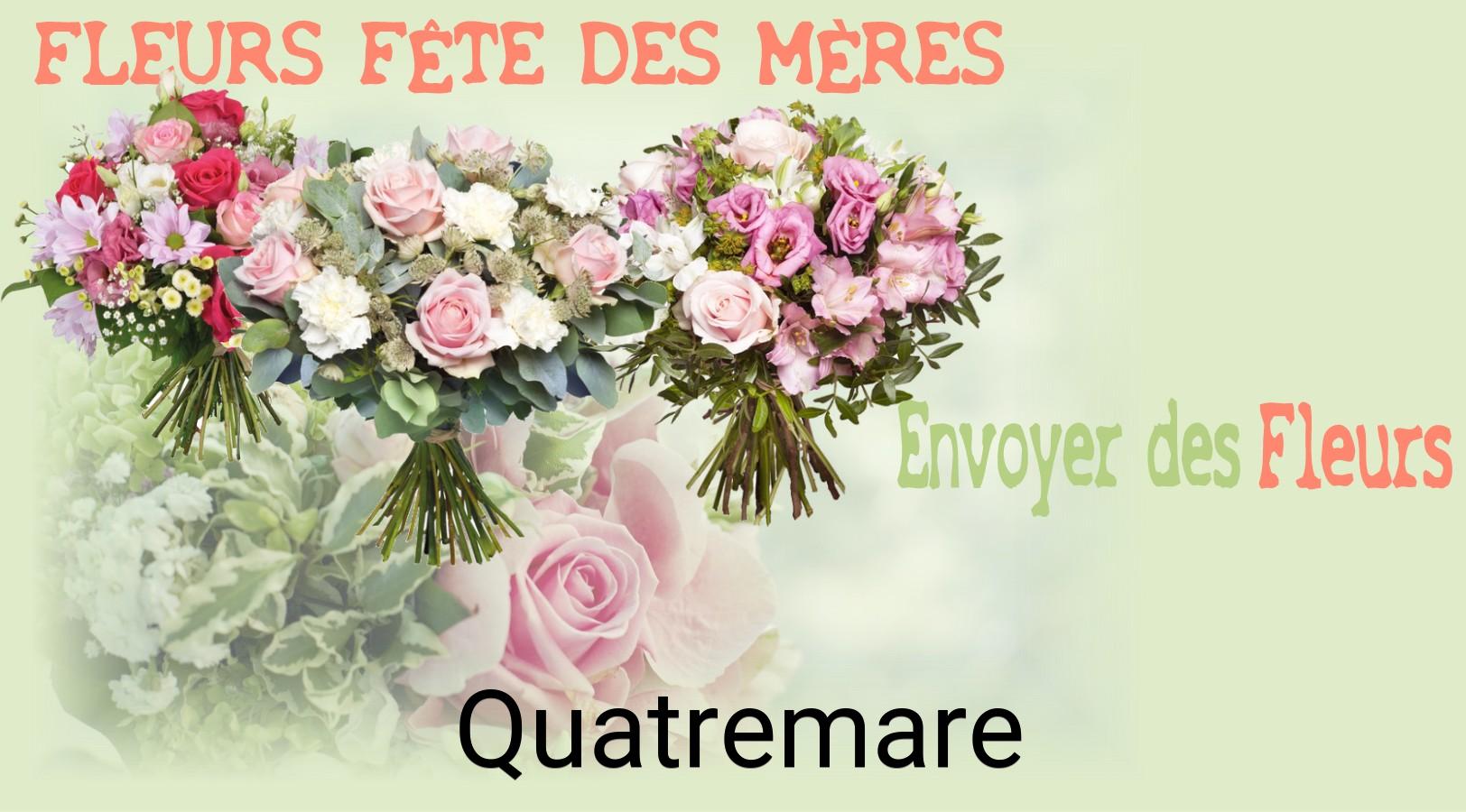 Bouquet de Fête des Mères livré à Quatremare